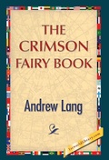 Cover: The Crimson Fairy Book - 1st World Publishing