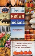 Cover: Home Grown Indiana - Indiana University Press