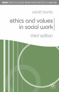 Enlarge image Cover: Ethics and Values in Social Work - Palgrave MacMillan