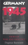 Cover: Germany 1945 - Indiana University Press