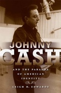 Cover: Johnny Cash and the Paradox of American Identity - Indiana University Press