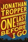 Cover: One Last Thing Before I Go - Orion (an Imprint of The Orion Publishing Group Ltd )