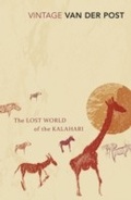 Cover: The Lost World of the Kalahari - Vintage Digital