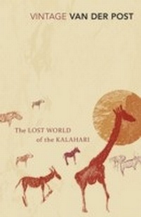 Abbildung von: The Lost World of the Kalahari - Vintage Digital