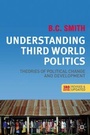 Cover: Understanding Third World Politics, Third Edition - Indiana University Press