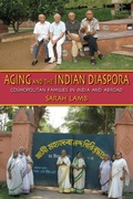 Cover: Aging and the Indian Diaspora - Indiana University Press