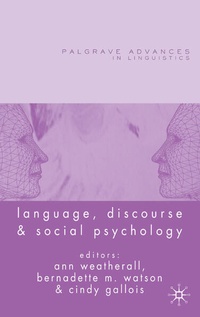 Enlarge image Cover: Language, Discourse and Social Psychology - Palgrave Macmillan