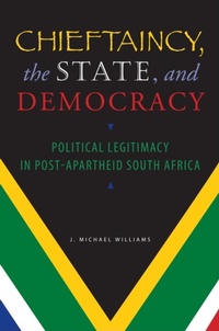 Enlarge image Cover: Chieftaincy, the State, and Democracy - Indiana University Press