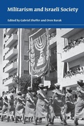 Cover: Militarism and Israeli Society - Indiana University Press