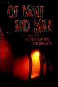 Cover: Of Wolf and Man - Publish America