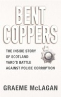 Cover: Bent Coppers - Orion (an Imprint of The Orion Publishing Group Ltd )