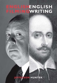 Abbildung von: English Filming, English Writing - Indiana University Press