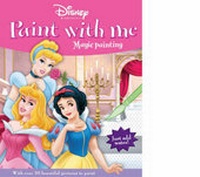Enlarge image Cover: Disney Princess Paint with Me - Parragon Book Service Ltd