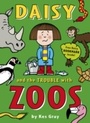 Cover: Daisy and the Trouble with Zoos - RHCB Digital
