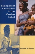 Cover: Evangelical Christians in the Muslim Sahel - Indiana University Press