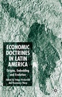 Cover: Economic Doctrines in Latin America - Palgrave Macmillan