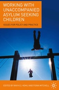 Cover: Working with Unaccompanied Asylum Seeking Children - Red Globe Press