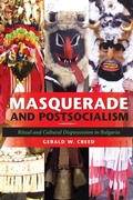 Cover: Masquerade and Postsocialism - Indiana University Press