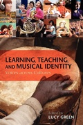 Cover: Learning, Teaching, and Musical Identity - Indiana University Press