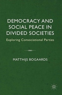 Abbildung von: Democracy and Social Peace in Divided Societies - Palgrave Macmillan