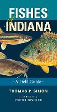 Enlarge image Cover: Fishes of Indiana - Indiana University Press