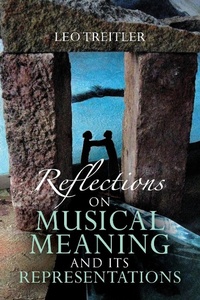 Enlarge image Cover: Reflections on Musical Meaning and Its Representations - Indiana University Press