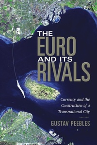 Enlarge image Cover: The Euro and Its Rivals - Indiana University Press