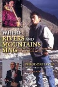 Cover: Where Rivers and Mountains Sing - Indiana University Press