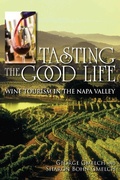 Cover: Tasting the Good Life - Indiana University Press