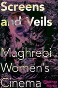Cover: Screens and Veils - Indiana University Press