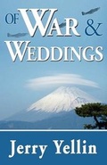 Cover: Of War & Weddings; A Legacy of Two Fathers - 1st World Publishing