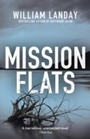 Cover: Mission Flats - Orion (an Imprint of The Orion Publishing Group Ltd )