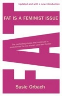 Abbildung von: Fat Is A Feminist Issue - Cornerstone Digital