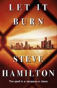Enlarge image Cover: Let It Burn - Orion (an Imprint of The Orion Publishing Group Ltd )