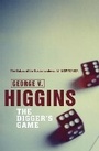 Cover: The Digger's Game - Orion (an Imprint of The Orion Publishing Group Ltd )
