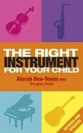 Cover: The Right Instrument For Your Child - Orion (an Imprint of The Orion Publishing Group Ltd )