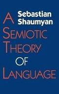 Cover: A Semiotic Theory of Language - Indiana University Press