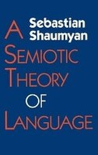 Enlarge image Cover: A Semiotic Theory of Language - Indiana University Press