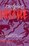 Cover: The Subject of Violence - Indiana University Press