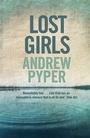 Cover: Lost Girls - Orion (an Imprint of The Orion Publishing Group Ltd )