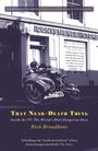 Cover: That Near Death Thing - Orion (an Imprint of The Orion Publishing Group Ltd )