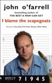Enlarge image Cover: I Blame The Scapegoats - Transworld Digital