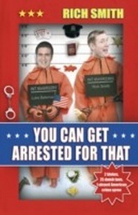 Enlarge image Cover: You Can Get Arrested For That - Transworld Digital