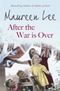 Cover: After the War is Over - Orion (an Imprint of The Orion Publishing Group Ltd )