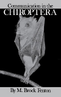 Enlarge image Cover: Communication in the Chiroptera - Indiana University Press