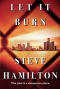 Cover: Let It Burn - Orion (an Imprint of The Orion Publishing Group Ltd )