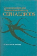 Cover: Communication and Noncommunication by Cephalopods - Indiana University Press