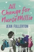 Cover: All Change for Nurse Millie - Orion (an Imprint of The Orion Publishing Group Ltd )