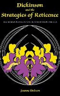Enlarge image Cover: Dickinson and the Strategies of Reticence - Indiana University Press