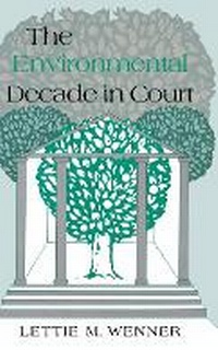 Bild: The Environmental Decade in Court - Indiana University Press